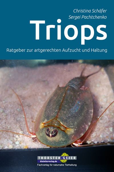 Produktbild: Triops - Ratgeber zur artgerechten Aufzucht und Haltung