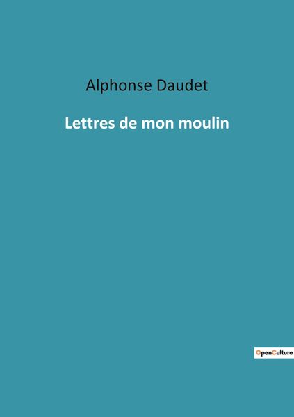 Produktbild: Lettres de mon moulin