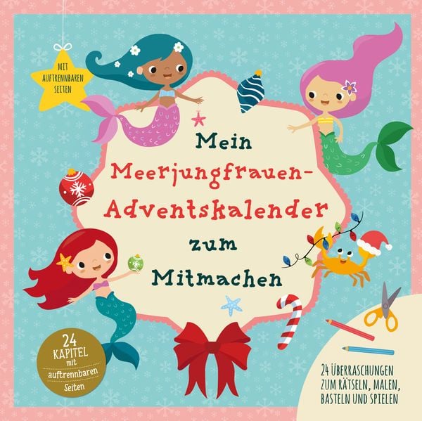 Mein Meerjungrauen-Adventskalender zum Mitmachen, Taschenbuch von Julia Breitenöder, Lingen, 9783963474064