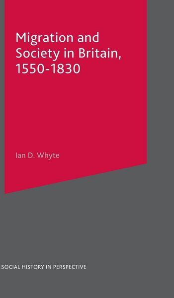Produktbild: Migration and Society in Britain, 1550-1830