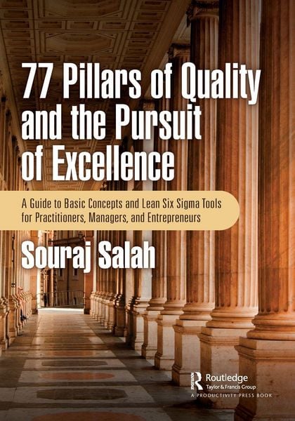 Produktbild: 77 Pillars of Quality and the Pursuit of Excellence