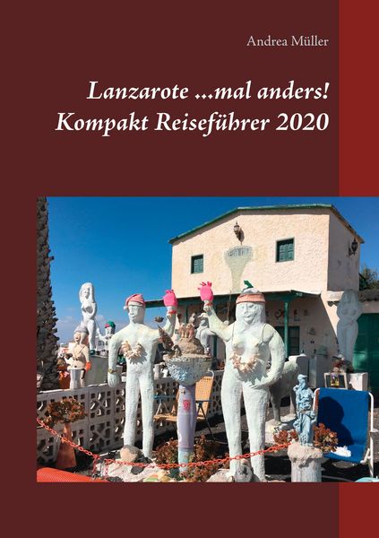 Produktbild: Lanzarote ...mal anders! Kompakt Reisef&uuml;hrer 2020
