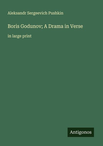 Produktbild: Boris Godunov; A Drama in Verse