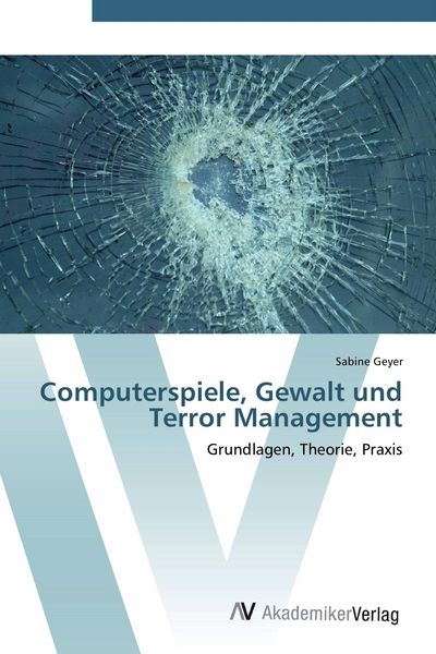 Produktbild: Computerspiele, Gewalt und Terror Management