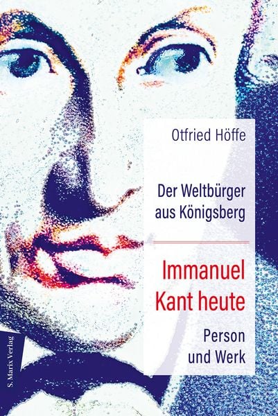 Produktbild: Der Weltb&uuml;rger aus K&ouml;nigsberg<br />Immanuel Kant heute
