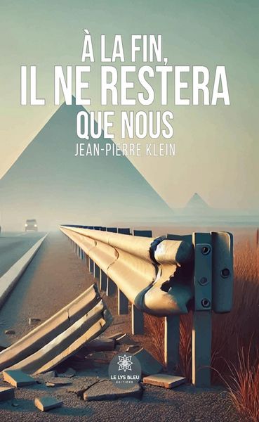 Produktbild: &Agrave; la fin, il ne restera que nous