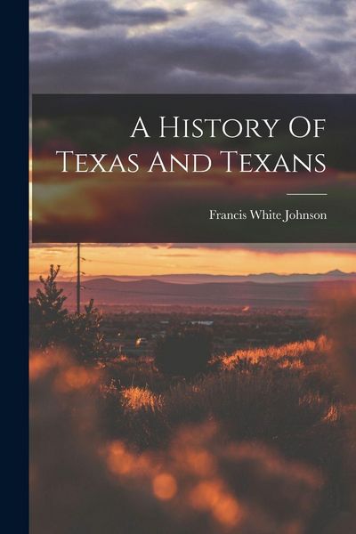 Produktbild: A History Of Texas And Texans