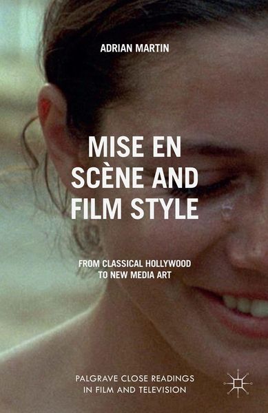Produktbild: Mise en Sc&egrave;ne and Film Style