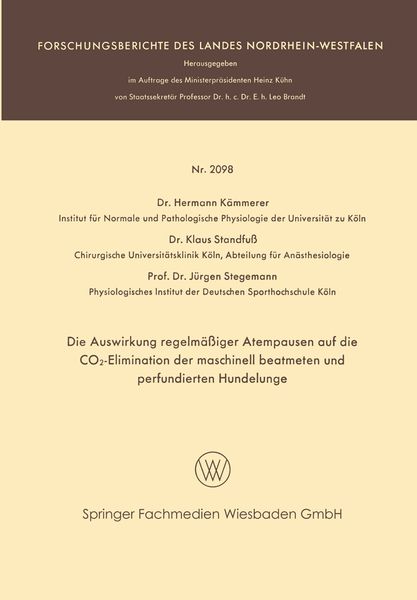 Produktbild: Die Auswirkung regelm&auml;&szlig;iger Atempausen auf die CO2-Elimination der maschinell beatmeten und perfundierten Hundelunge