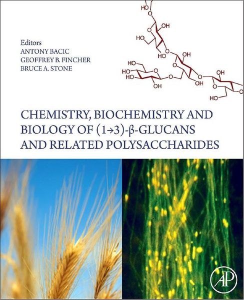 Produktbild: Chemistry, Biochemistry, and Biology of 1-3 Beta Glucans and Related Polysaccharides