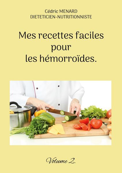 Produktbild: Mes recettes faciles pour les h&eacute;morro&iuml;des.