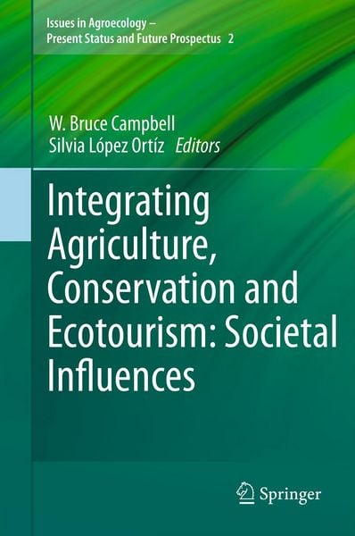Produktbild: Integrating Agriculture, Conservation and Ecotourism: Societal Influences
