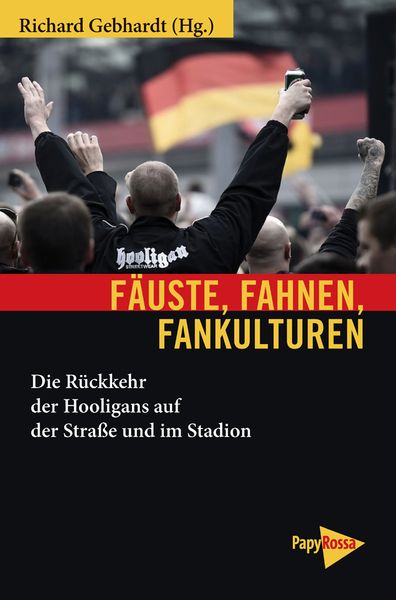 Produktbild: F&auml;uste, Fahnen, Fankulturen