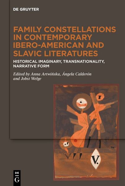Produktbild: Family Constellations in Contemporary Ibero-American and Slavic Literatures