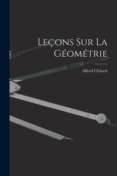 Produktbild: Le&ccedil;ons sur La G&eacute;om&eacute;trie