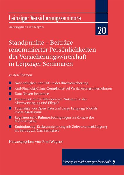 Produktbild: Standpunkte &ndash; Beitr&auml;ge renommierter Pers&ouml;nlichkeiten der Versicherungswirtschaft in Leipziger Seminaren