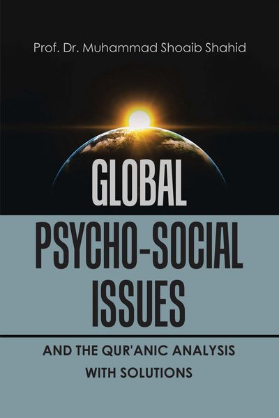 Produktbild: Global Psycho-Social Issues and the Qur'anic Analysis with Solutions