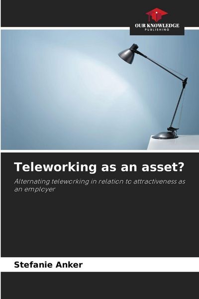 Produktbild: Teleworking as an asset?