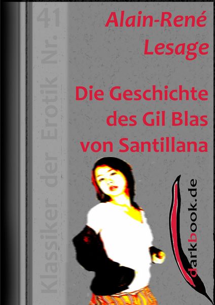 Produktbild: Die Geschichte des Gil Blas von Santillana