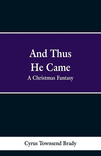 Produktbild: And Thus He Came