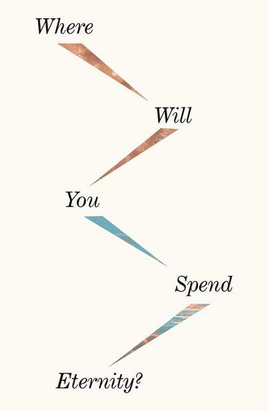 Produktbild: Where Will You Spend Eternity? (25-Pack)