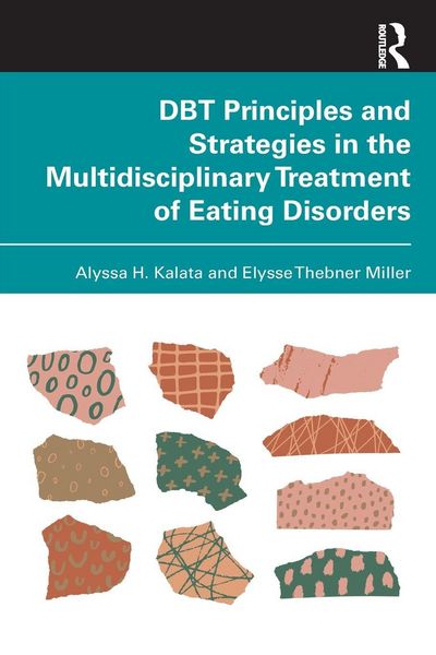 Produktbild: DBT Principles and Strategies in the Multidisciplinary Treatment of Eating Disorders
