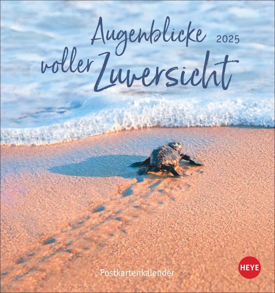 Augenblicke voller Zuversicht Postkartenkalender 2025