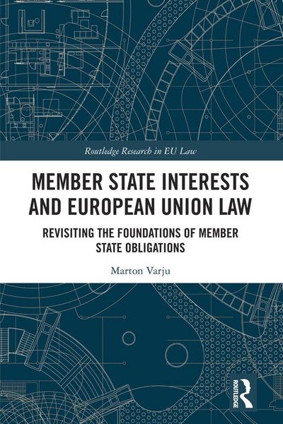 Produktbild: Member State Interests and European Union Law