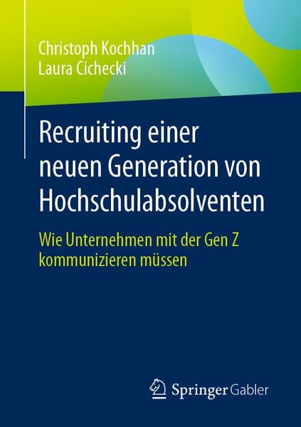 Produktbild: Recruiting einer neuen Generation von Hochschulabsolventen