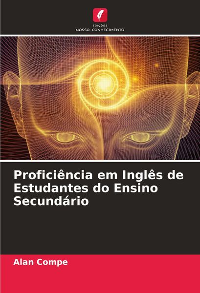 Produktbild: Profici&ecirc;ncia em Ingl&ecirc;s de Estudantes do Ensino Secund&aacute;rio