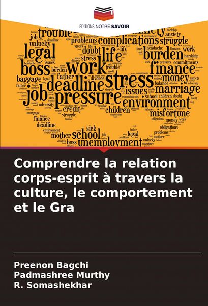 Produktbild: Comprendre la relation corps-esprit &agrave; travers la culture, le comportement et le Gra