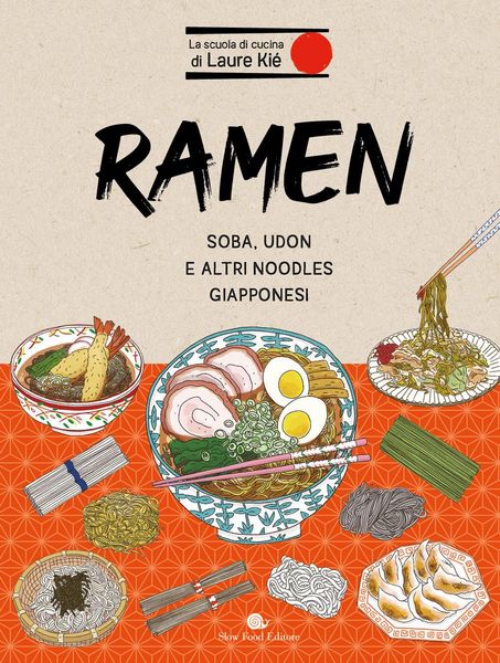 Produktbild: Ramen. Soba, udon e altri noodles giapponesi