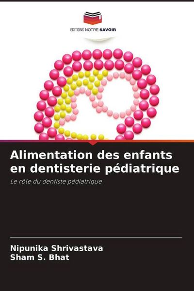 Produktbild: Alimentation des enfants en dentisterie p&eacute;diatrique