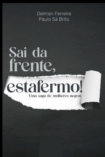 Produktbild: Sai Da Frente, Estafermo!