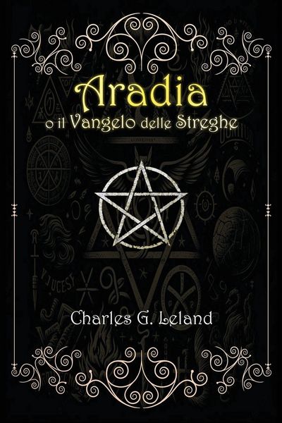 Produktbild: Aradia o il Vangelo delle Streghe Italiane