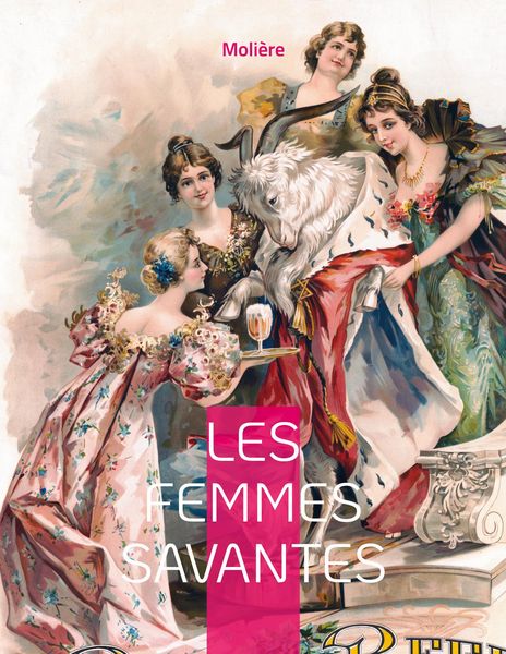 Produktbild: Les Femmes savantes