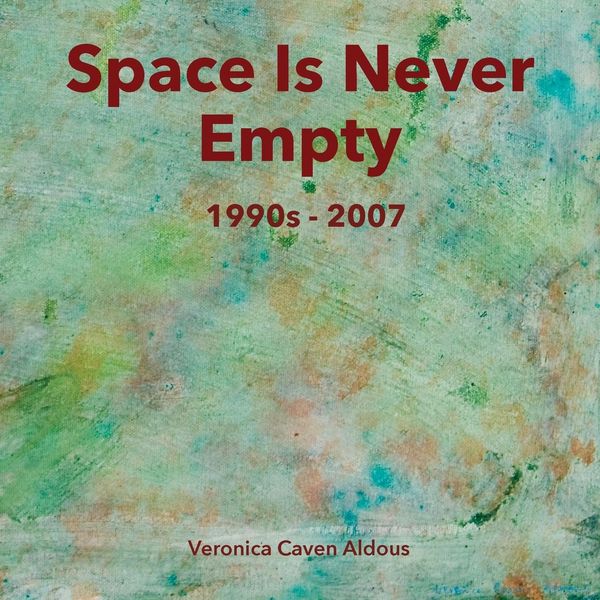 Produktbild: Space Is Never Empty 1990s - 2007