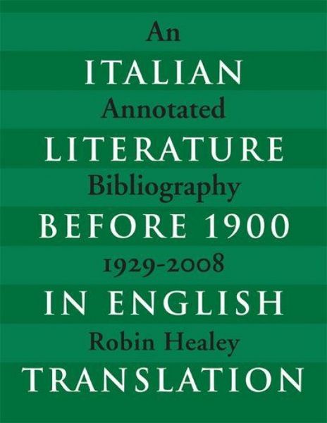 Produktbild: Healey, R: Italian Literature Before 1900 in English Transla