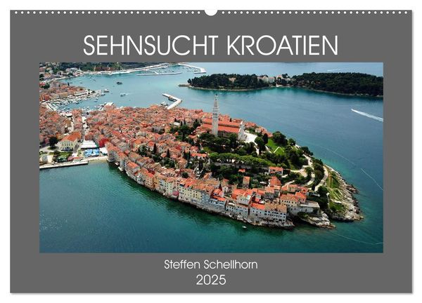 SEHNSUCHT KROATIEN (Wandkalender 2025 DIN A2 quer), CALVENDO Monatskalender