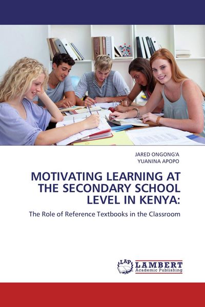 Produktbild: Motivating Learning At The Secondary School Level in Kenya: