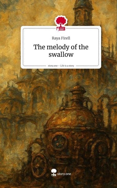 Produktbild: The melody of the swallow. Life is a Story - story.one