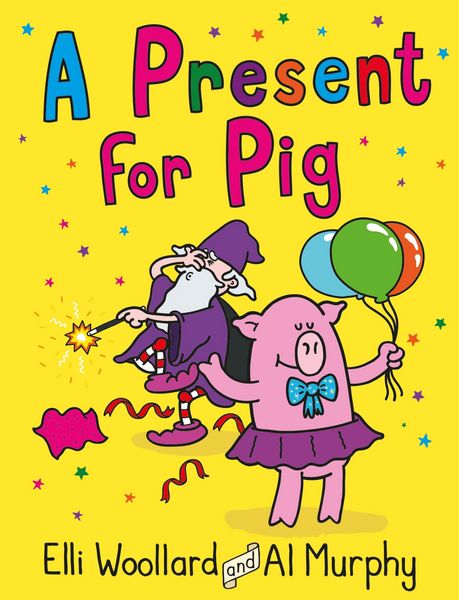 Produktbild: Woozy the Wizard: A Present for Pig