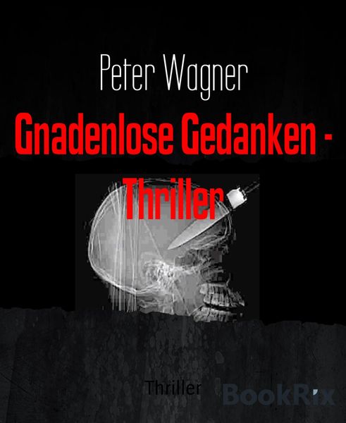 Produktbild: Gnadenlose Gedanken - Thriller