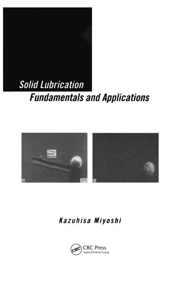 Produktbild: Solid Lubrication Fundamentals and Applications