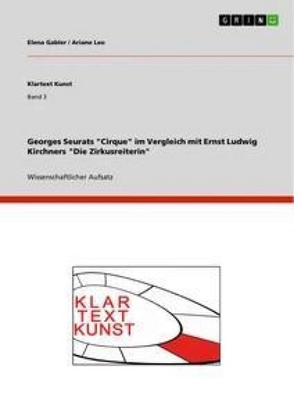 Produktbild: Georges Seurats "Cirque" im Vergleich mit Ernst Ludwig Kirchners "Die Zirkusreiterin"