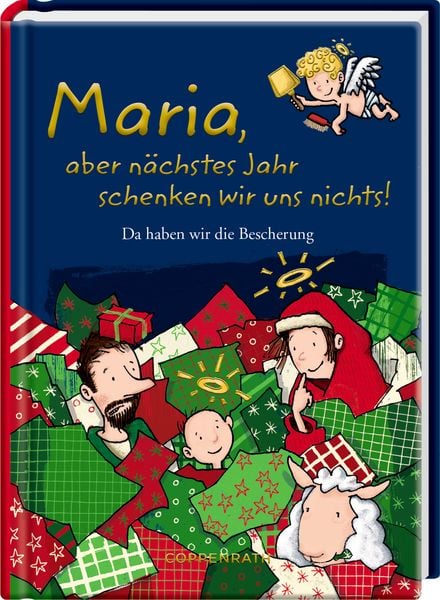 Produktbild: Maria, aber n&auml;chstes Jahr schenken wir uns nichts!