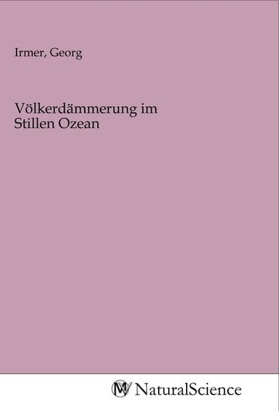 Produktbild: V&ouml;lkerd&auml;mmerung im Stillen Ozean