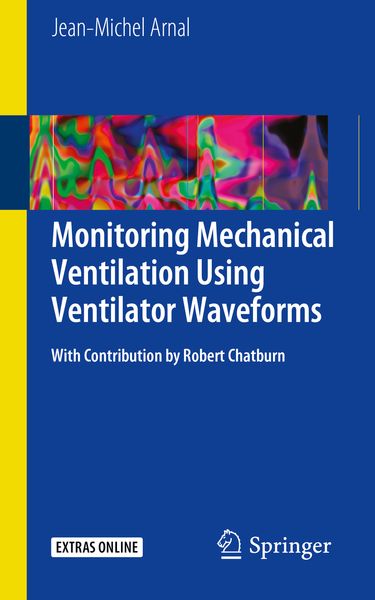 Produktbild: Monitoring Mechanical Ventilation Using Ventilator Waveforms