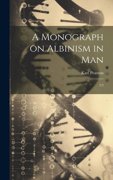 Produktbild: A Monograph on Albinism in Man: 2:2