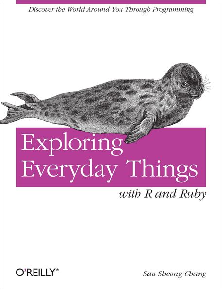 Produktbild: Exploring Everyday Things with R and Ruby